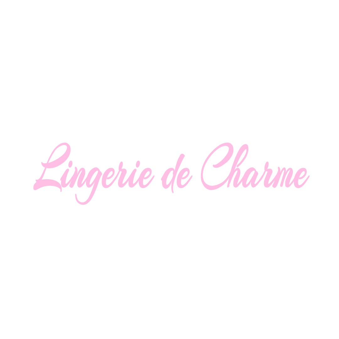 LINGERIE DE CHARME ORMOY-LA-RIVIERE